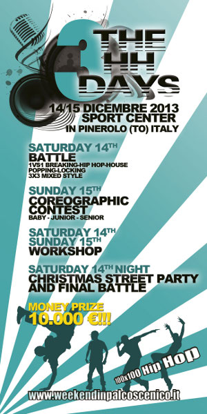 THE HH DAYS:100X100 HIP-HOP: battle,contest coreografico,workshop